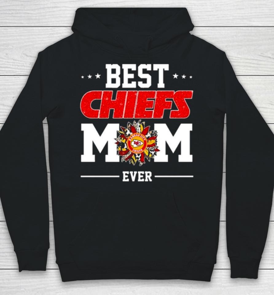 Kansas City Chiefs Best Chiefs Mom Ever Mother Day’s 2024 Hoodie