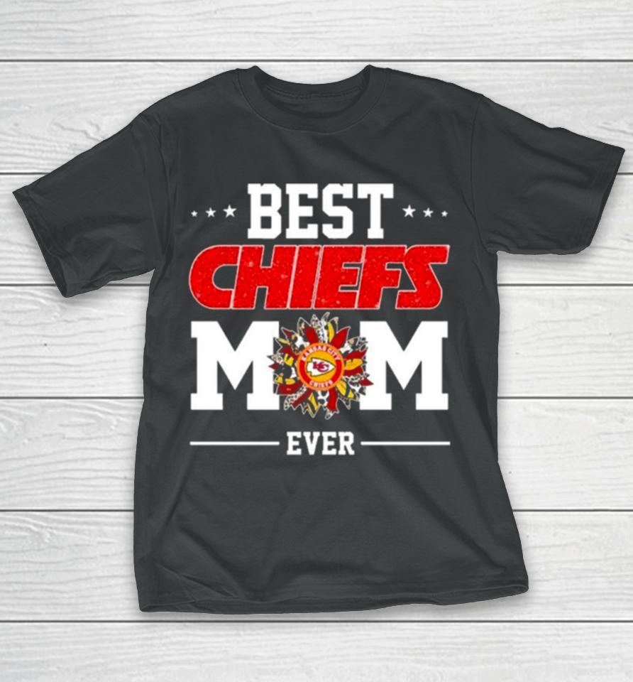 Kansas City Chiefs Best Chiefs Mom Ever Mother Day’s 2024 T-Shirt