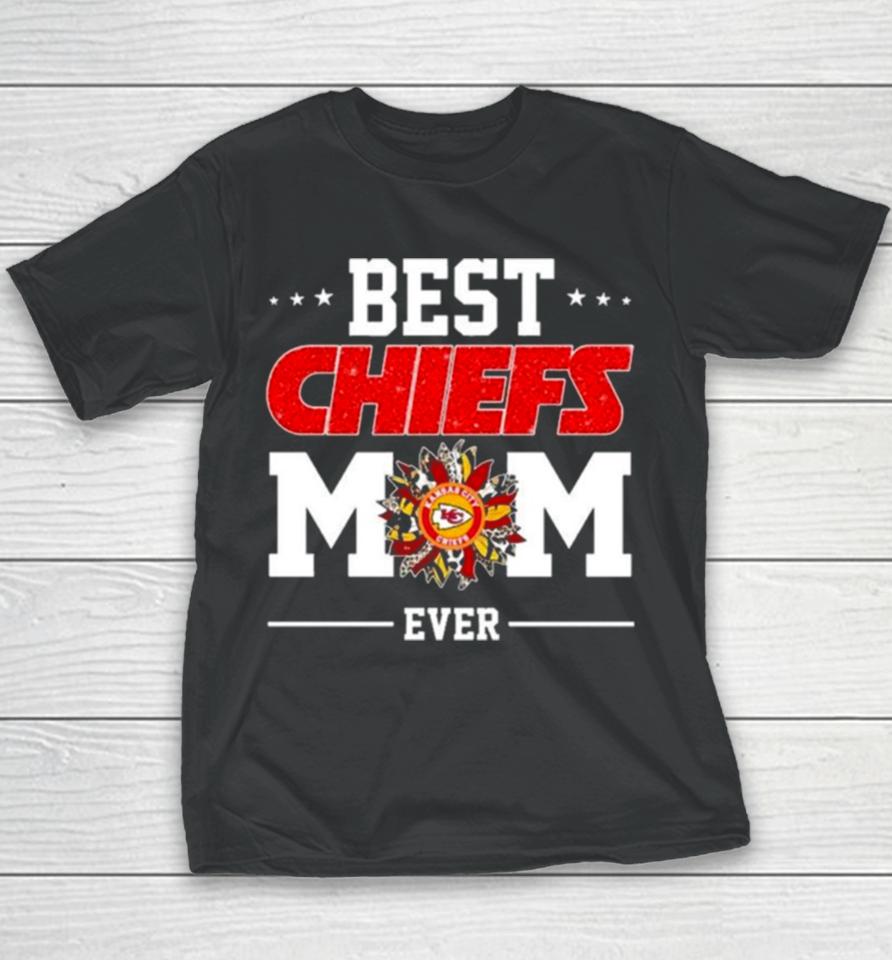 Kansas City Chiefs Best Chiefs Mom Ever Mother Day’s 2024 Youth T-Shirt