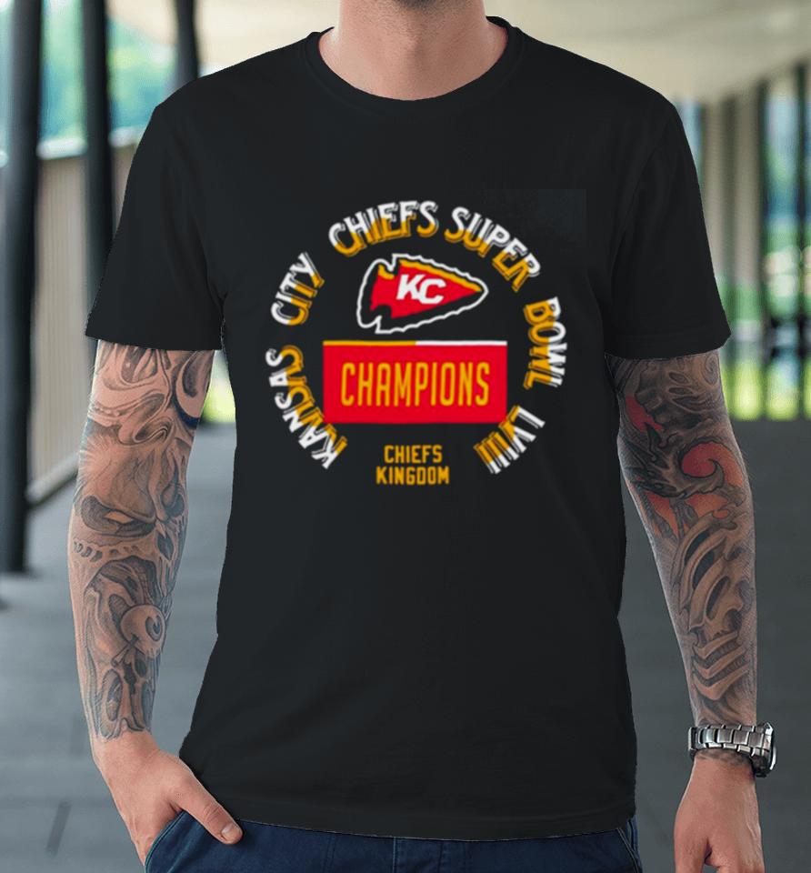 Kansas City Chiefs Super Bowl Lviii Chiefs Kingdom Champions Premium T-Shirt