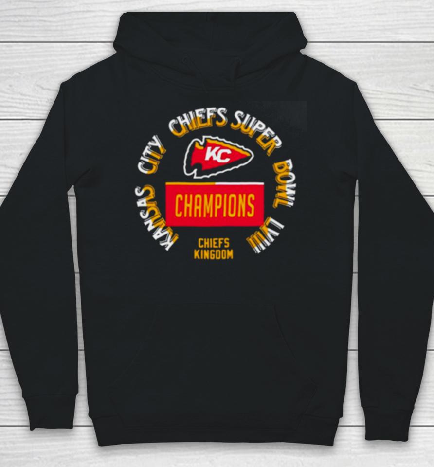 Kansas City Chiefs Super Bowl Lviii Chiefs Kingdom Champions Hoodie