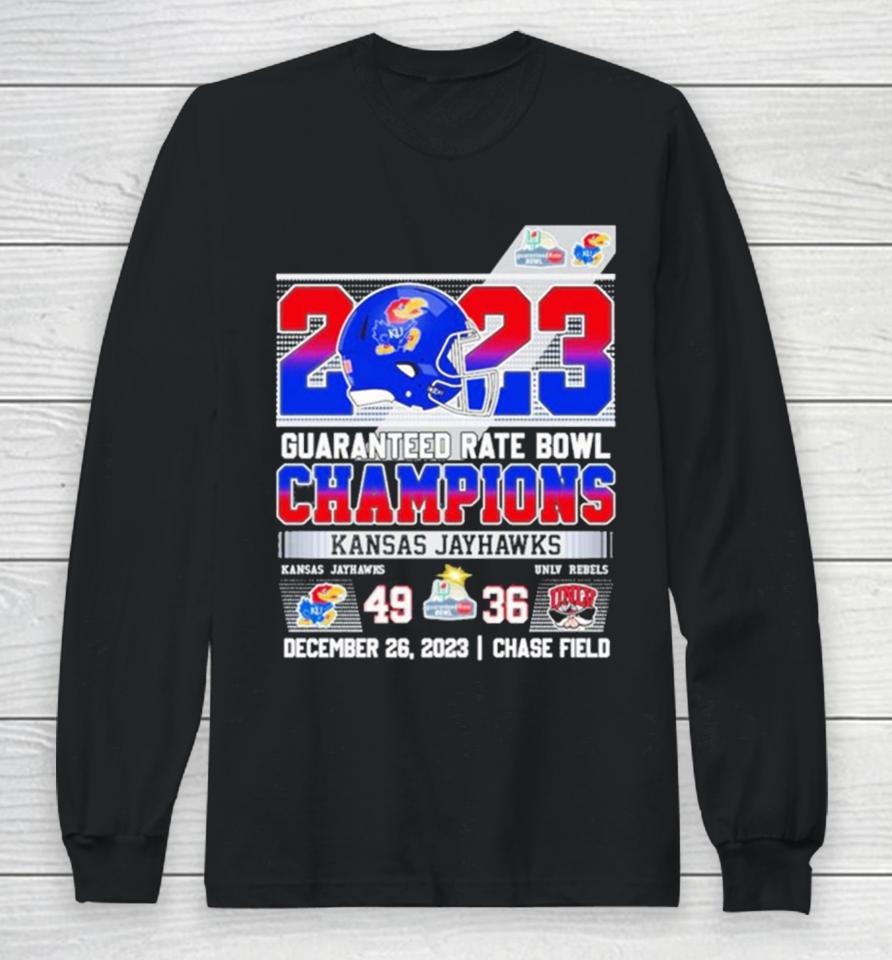 Kansas Jayhawks 2023 Guaranteed Rate Bowl Champions Victory Unlv Rebels 49 36 Long Sleeve T-Shirt