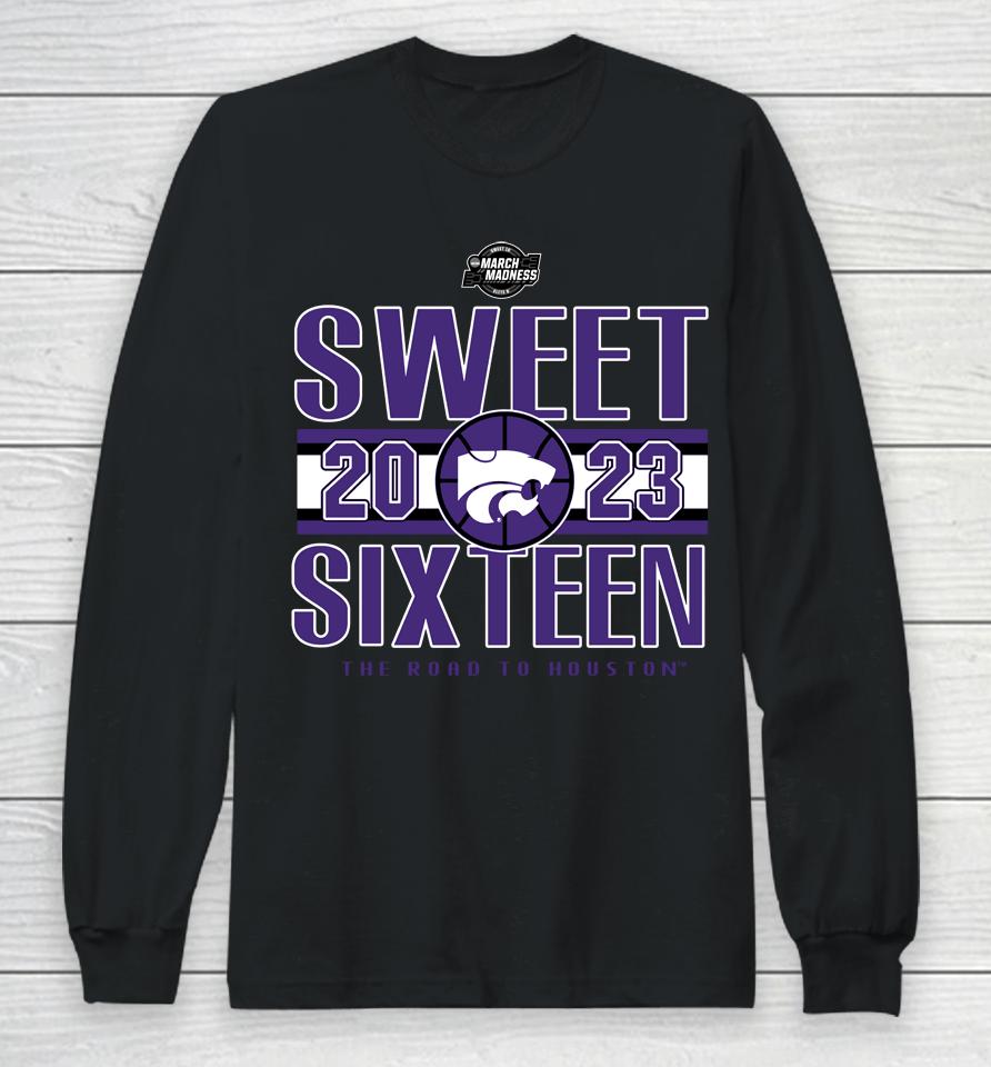 Kansas State Wildcats Sweet 2023 Sixteen The Road To Houston Long Sleeve T-Shirt