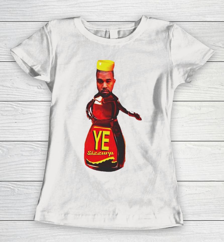 Kanye West Ye Sizzurp Women T-Shirt