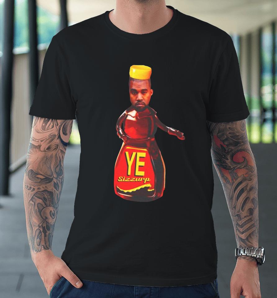 Kanye West Ye Sizzurp Premium T-Shirt