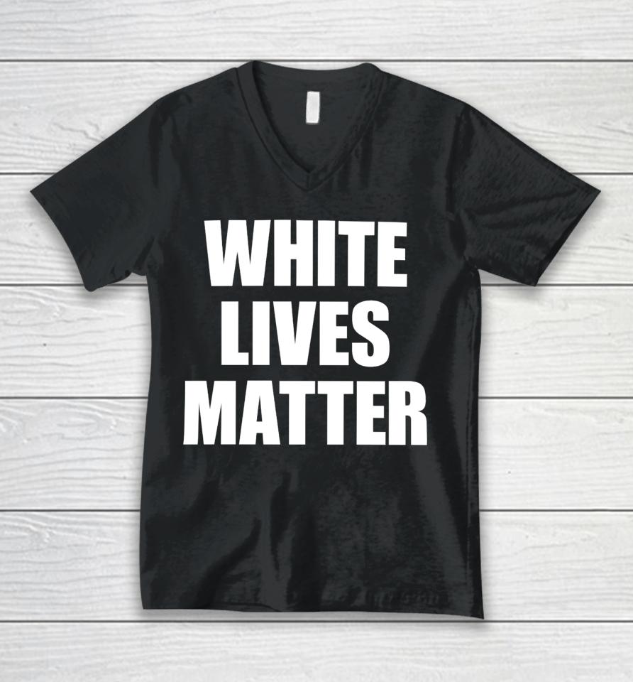 Kanye White Lives Matter Unisex V-Neck T-Shirt