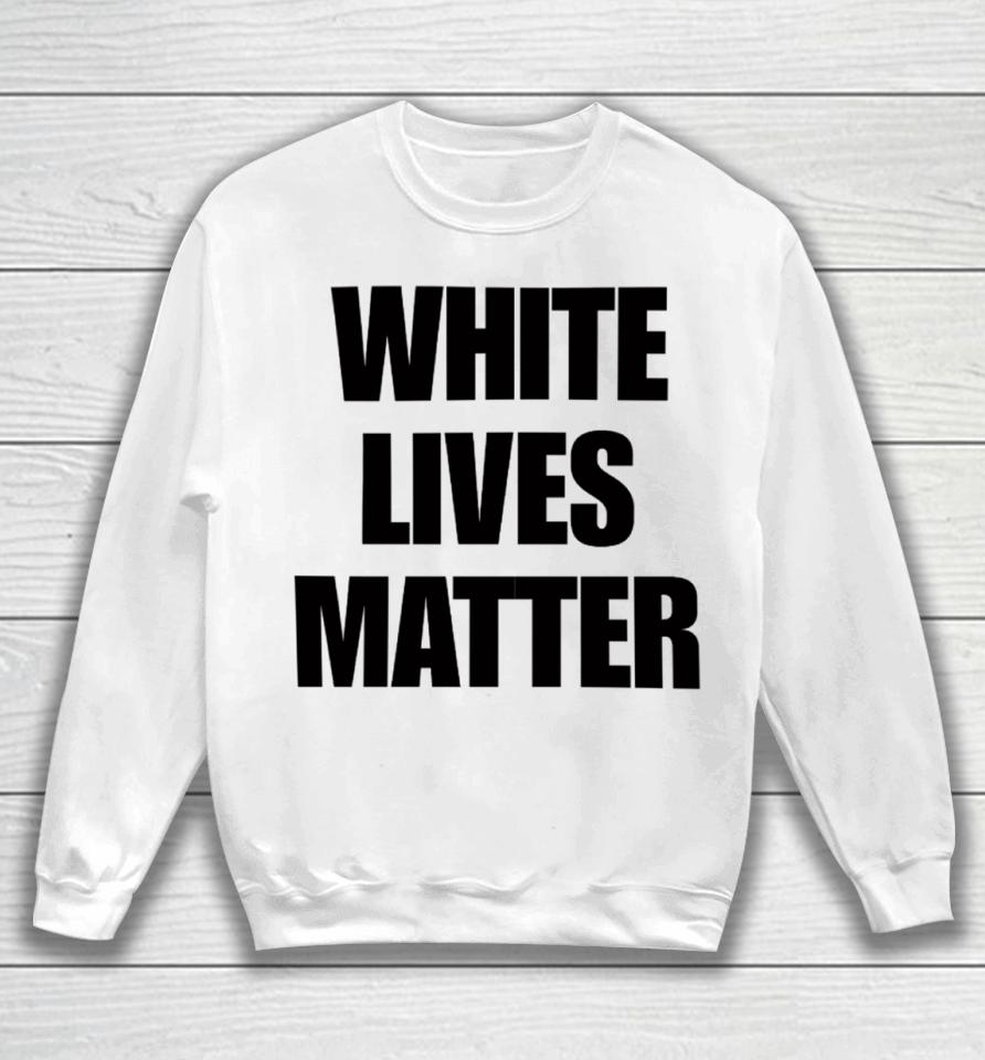 Kanye White Lives Matter Sweatshirt