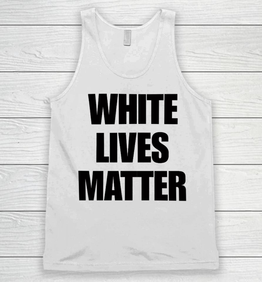 Kanye White Lives Matter Unisex Tank Top