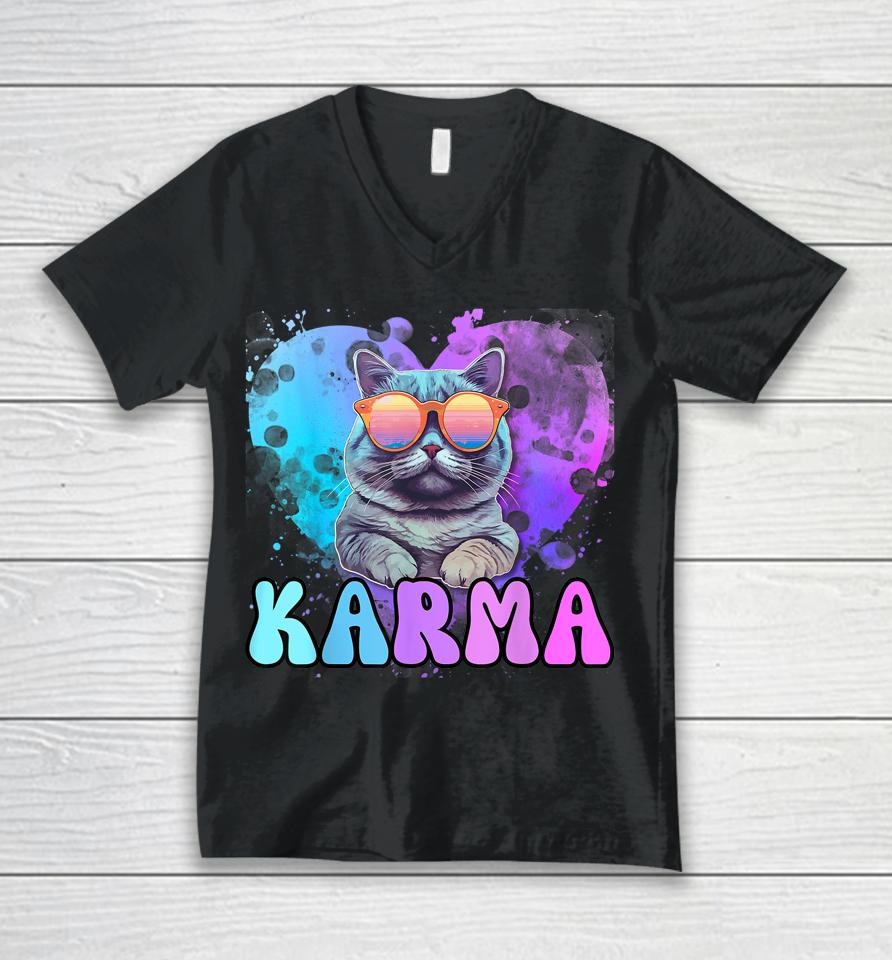 Karma Is A Cat Karma Is My Boyfriend Cruel Summer Cat Lover Unisex V-Neck T-Shirt