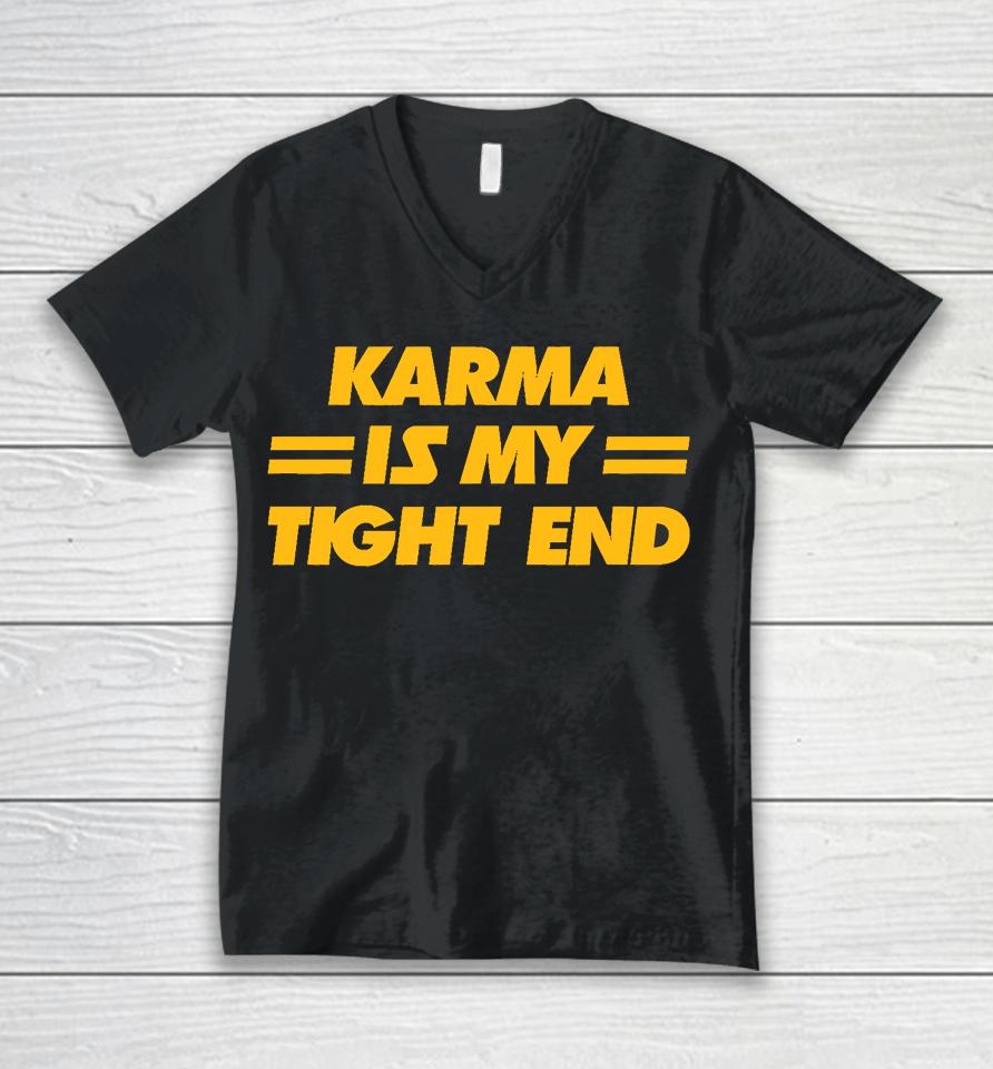 Karma Is My Tight End Kansas City Football Unisex V-Neck T-Shirt
