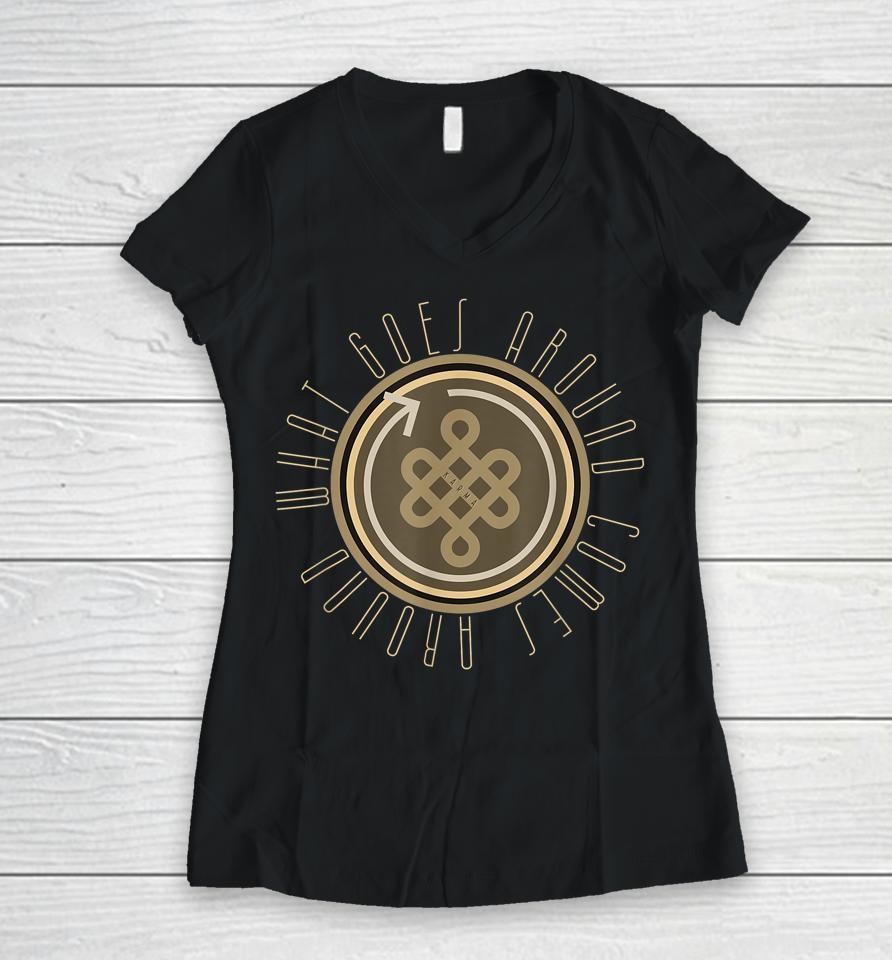 Karma What Goes Around Esoteric Sacred Geometry Women V-Neck T-Shirt