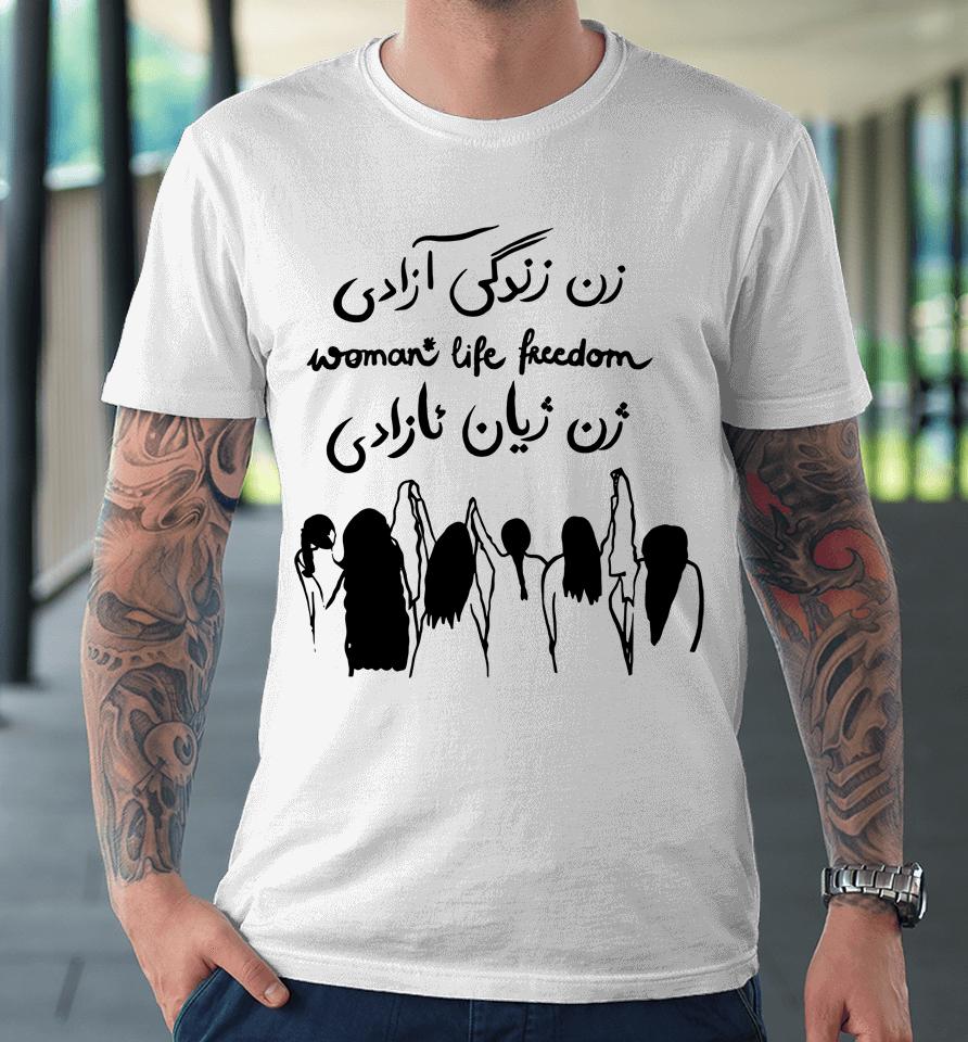 Kaveh Md Women Life Freedom Premium T-Shirt