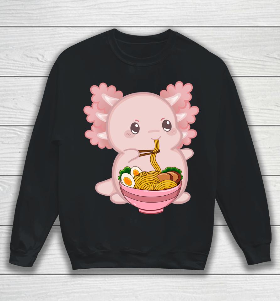 Kawaii Anime Axolotl Ramen Noodle Sweatshirt