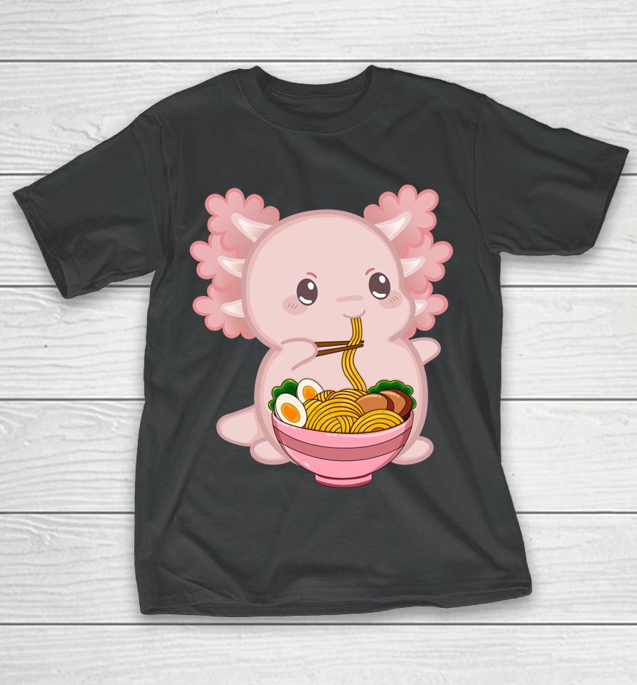 Kawaii Anime Axolotl Ramen Noodle T-Shirt