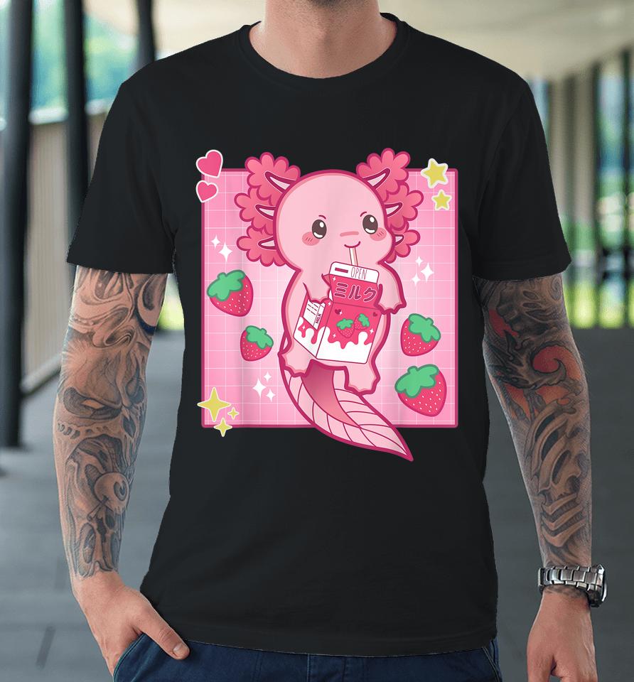 Kawaii Anime Axolotl Strawberry Milk Premium T-Shirt