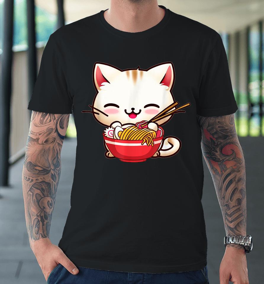 Kawaii Cat Eats Japanese Ramen, Dad-Dy Mom-My Boy Girl Funny Premium T-Shirt