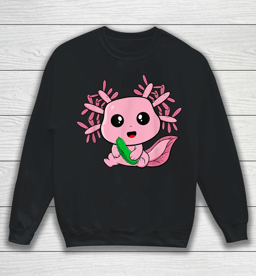 Kawaii Funny Axolotl With Pickles Foodie Teens Anime Lover Sweatshirt