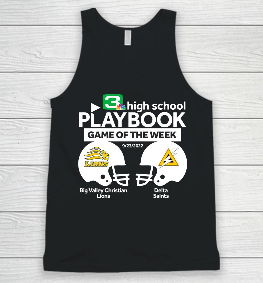 Kcra 3 Game Of The Week Big Valley Christian Vs Delta Unisex Tank Top