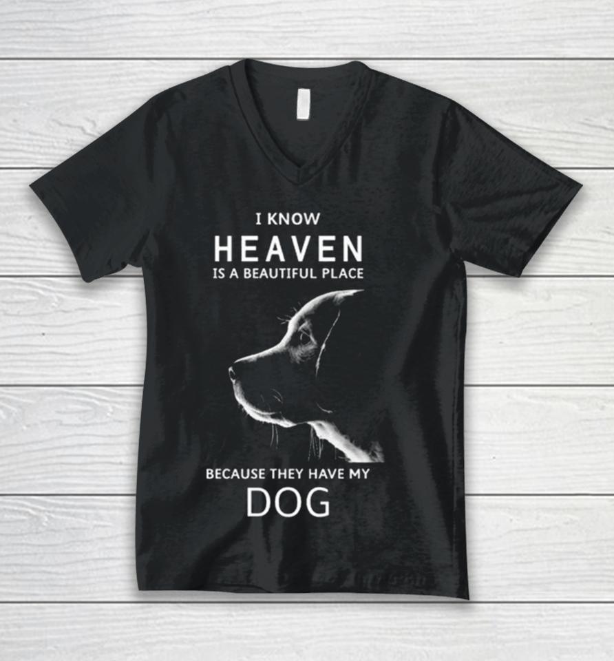Keanu Reeves I Know Heaven Is A Beautiful Place Because They Have My Dog Unisex V-Neck T-Shirt