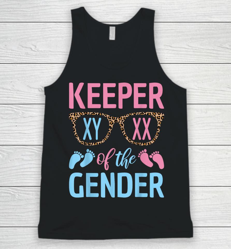 Keeper Of The Gender Baby Shower Gender Reveal Party Outfit Unisex Tank Top