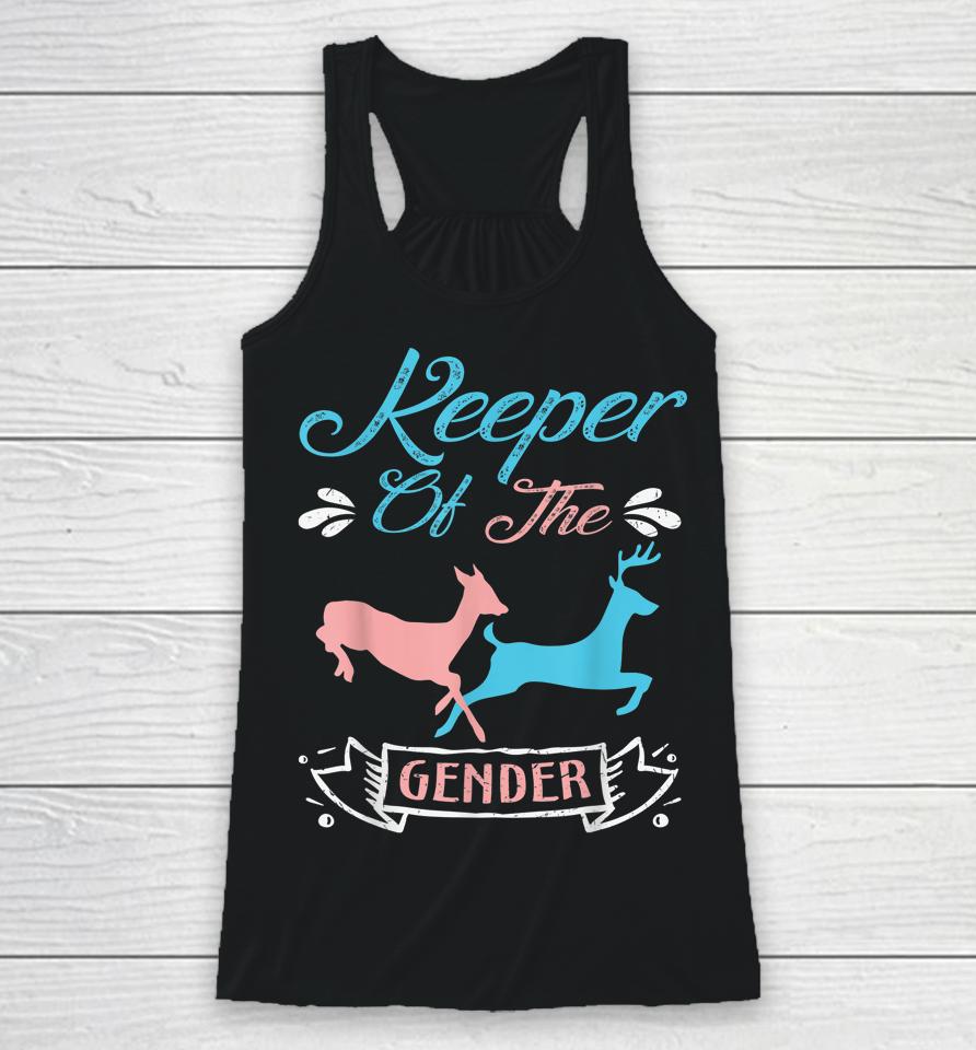 Keeper Of The Gender Buck Or Doe In Blue And Pink Party Racerback Tank