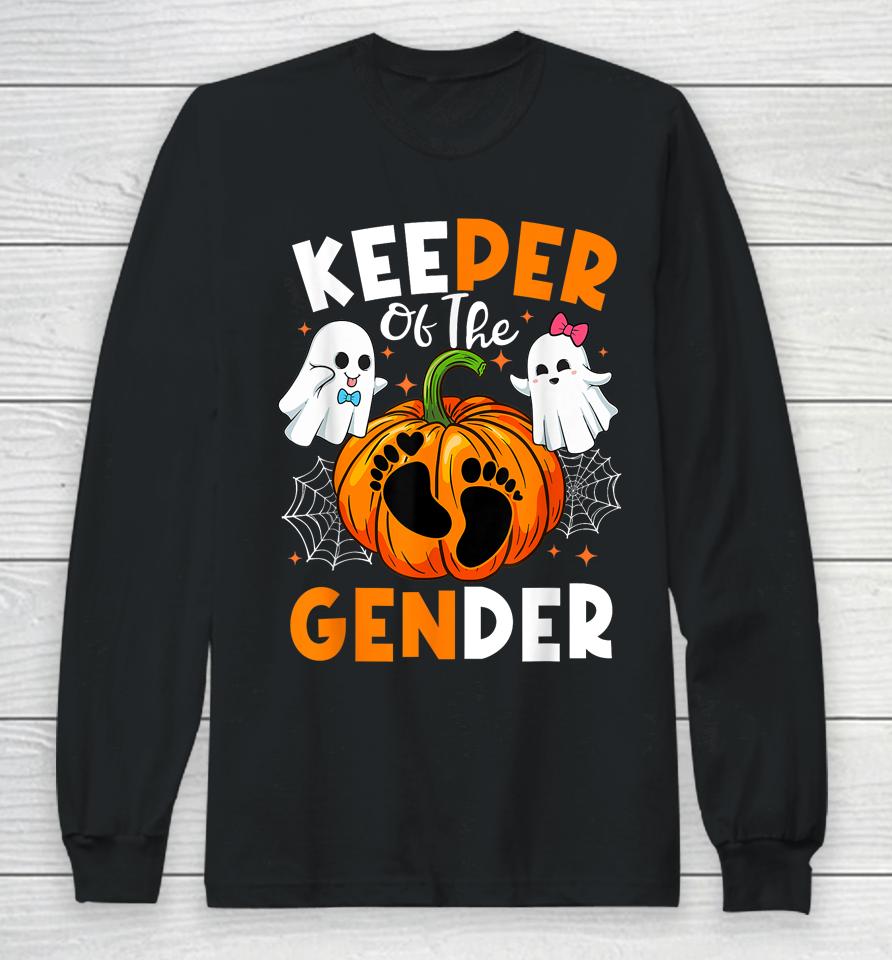 Keeper Of The Gender Reveal Baby Fall Halloween Thanksgiving Long Sleeve T-Shirt