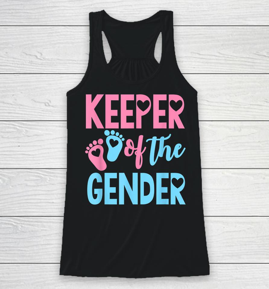 Keeper Of The Gender Racerback Tank