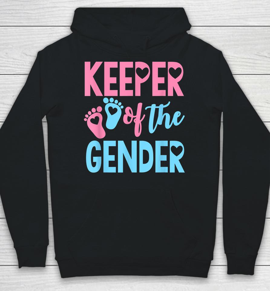 Keeper Of The Gender Hoodie