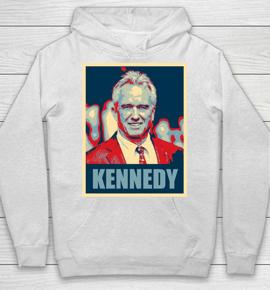 Kennedy 2024 For President Election Poster Hoodie