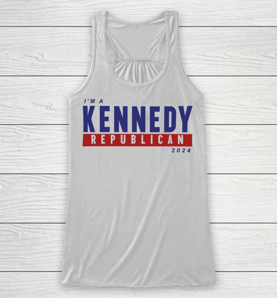 Kennedy24 Merch I'm A Kennedy Republican 2024 Racerback Tank