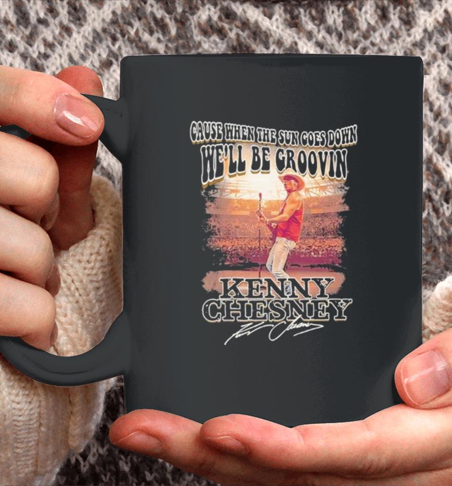 Kenny Chesney Live We’ll Be Groovin When The Sun Goes Down Coffee Mug
