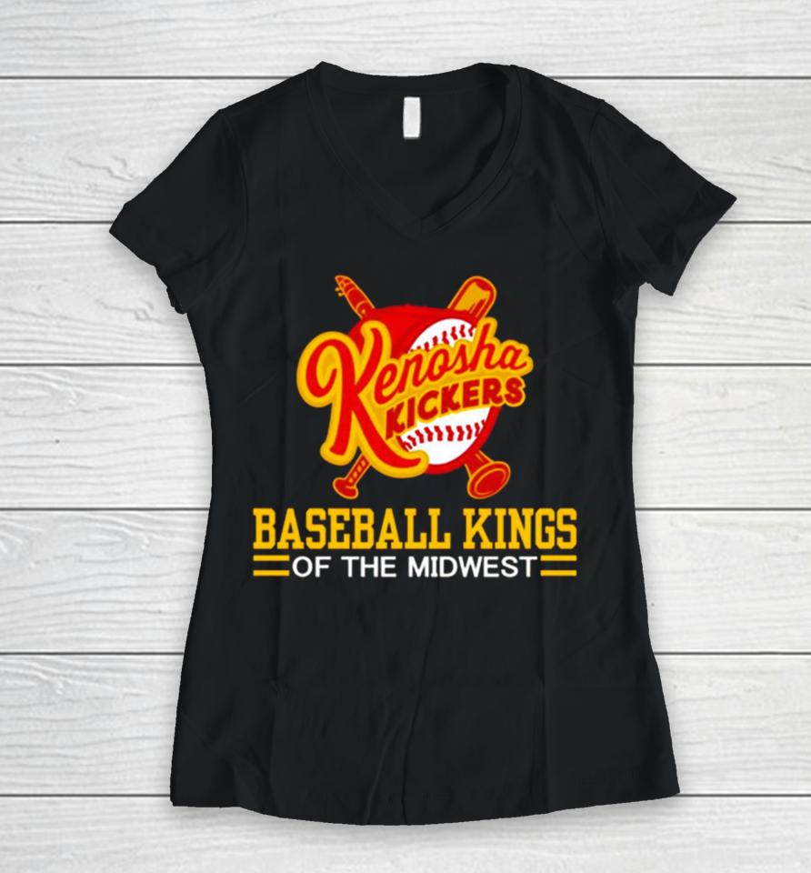 Kenosha Kickers Slogan Baseball Kings Of The Midwest Women V-Neck T-Shirt