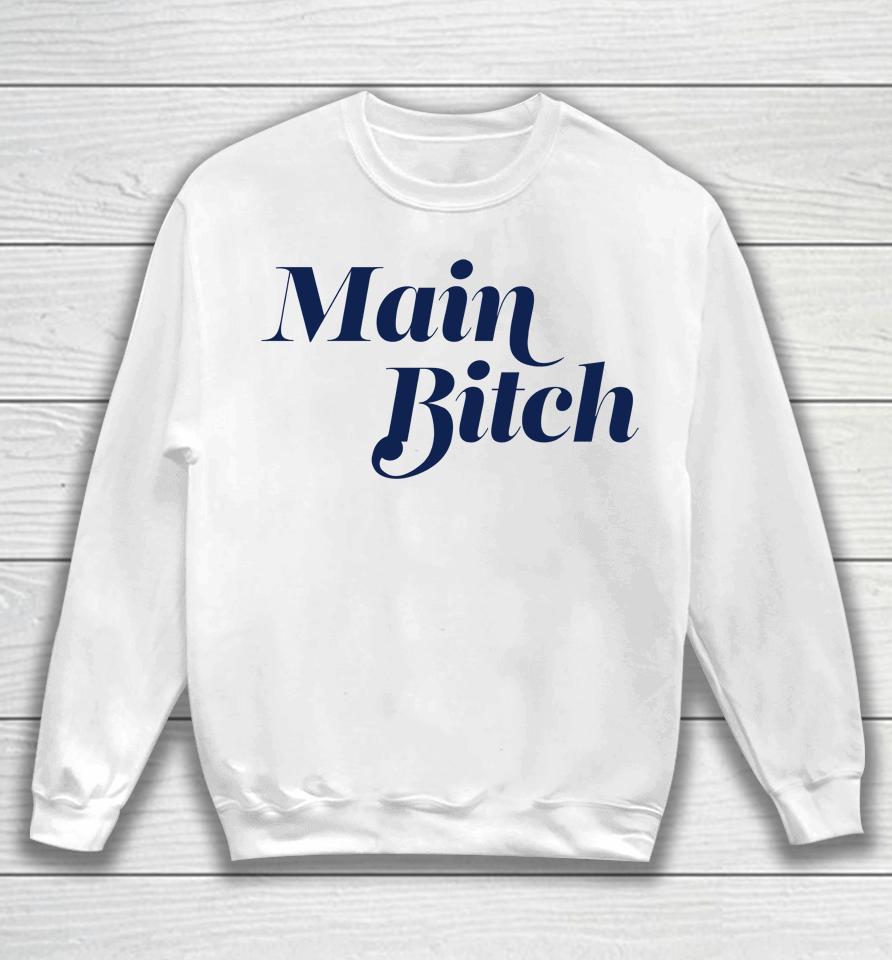 Kerry Washington Main Bitch Sweatshirt