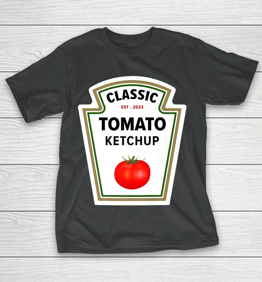 Ketchup Bottle Diy Costume Matching Couples Groups Halloween T-Shirt