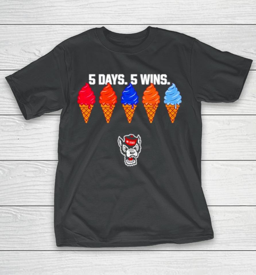 Kevin Keatts 5 Day 5 Win T-Shirt