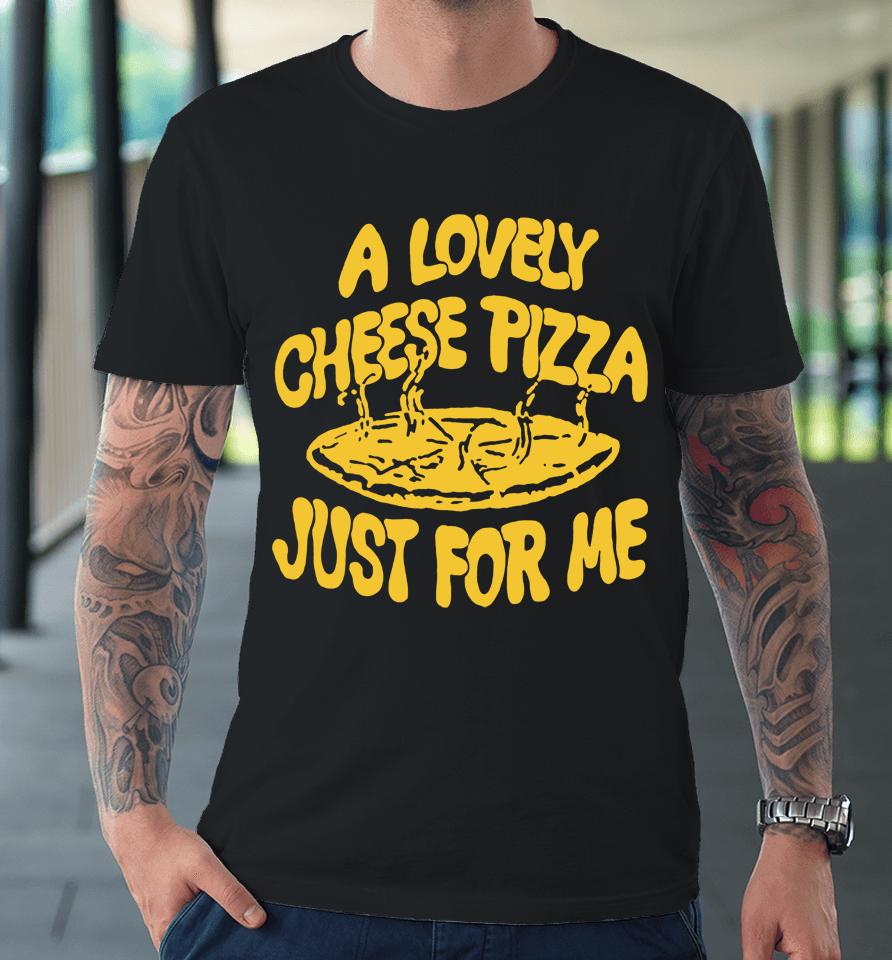Kevin Mccallister's Cheese Pizza Just For Me Premium T-Shirt