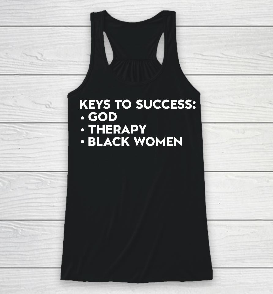 Keys To Success God Therapy Black Women Racerback Tank