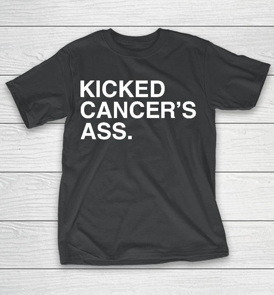 Kicked Cancer's Ass T-Shirt