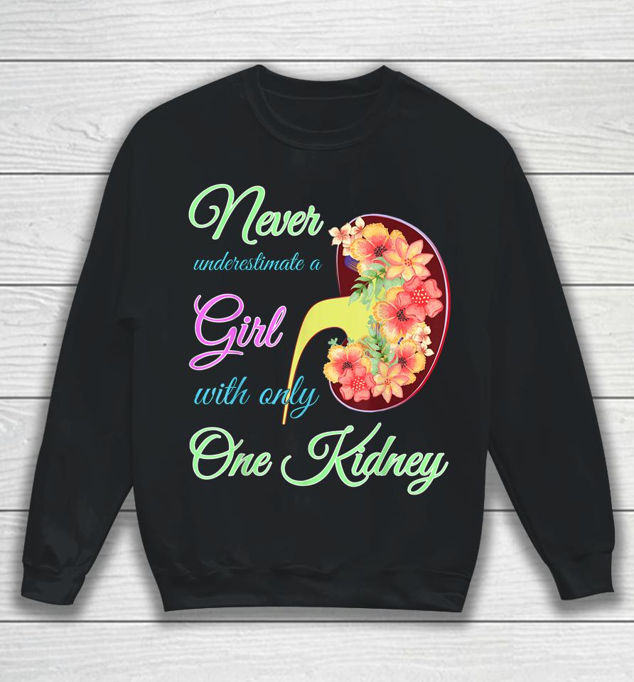Kidney Disease Awareness Girl Donor Organ To Transplant Dad Sweatshirt