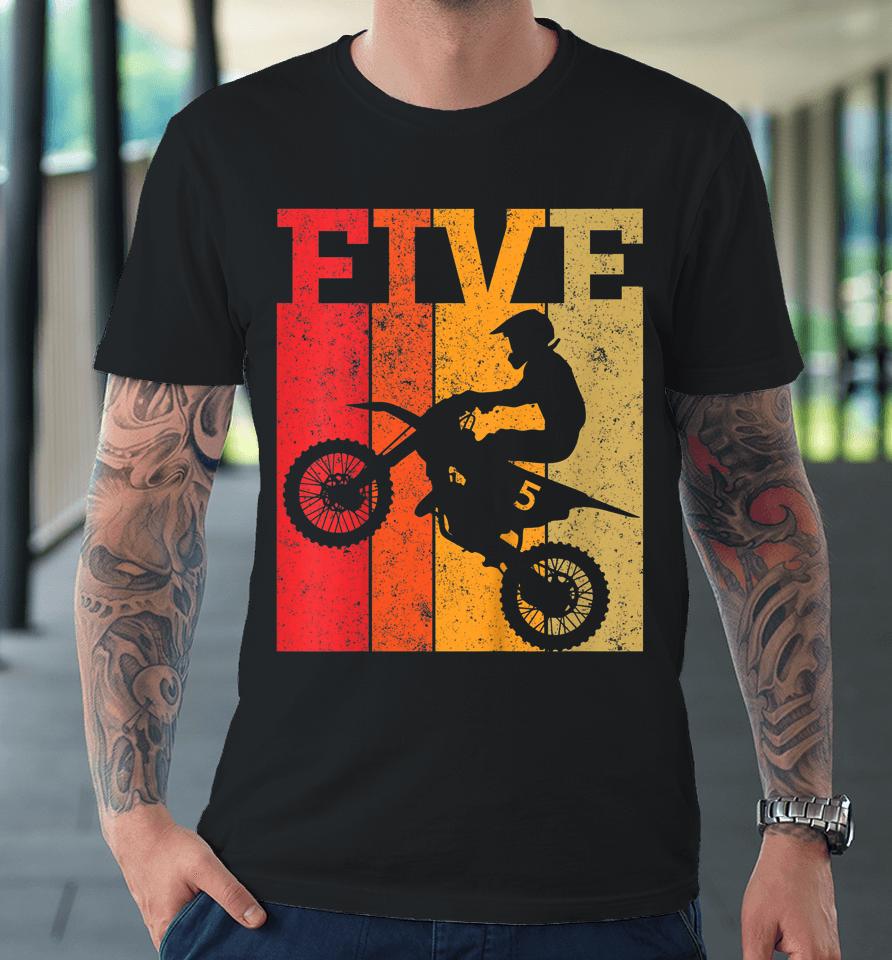 Kids 5Th Birthday Boys 5 Five Dirt Bike Motocross Motorcycle Race Premium T-Shirt