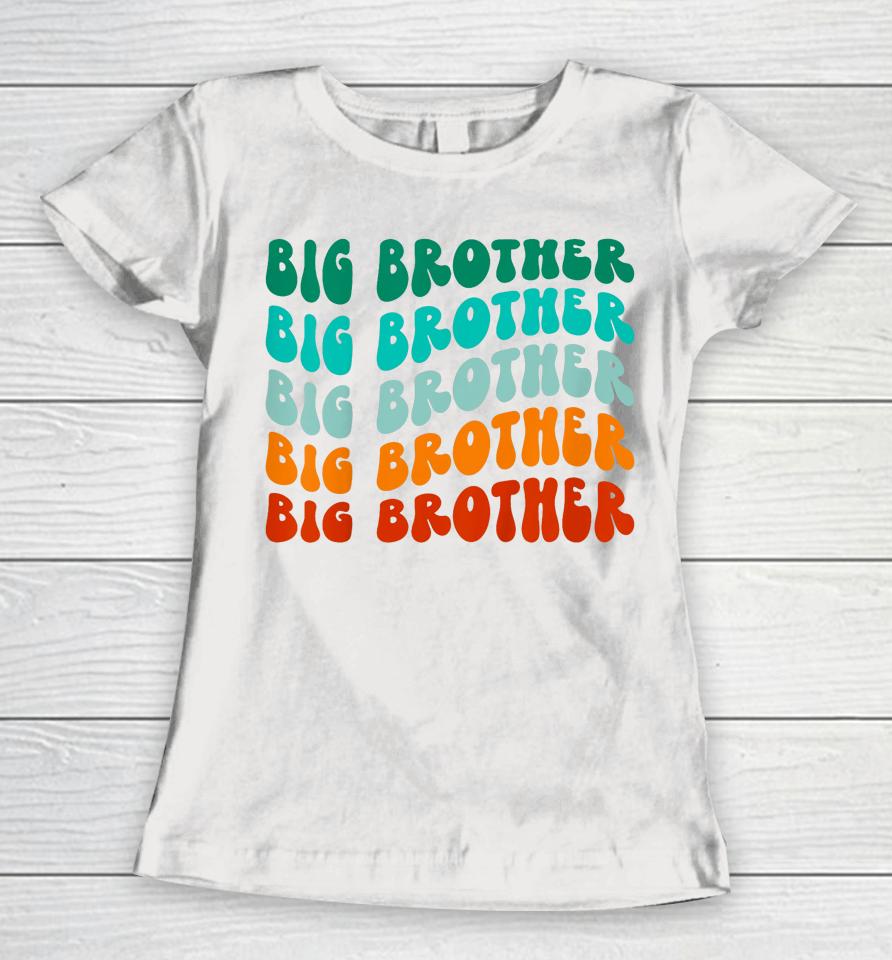 Kids Big Brother Shirt Boys Toddler Big Bro Sibling Announcement Women T-Shirt