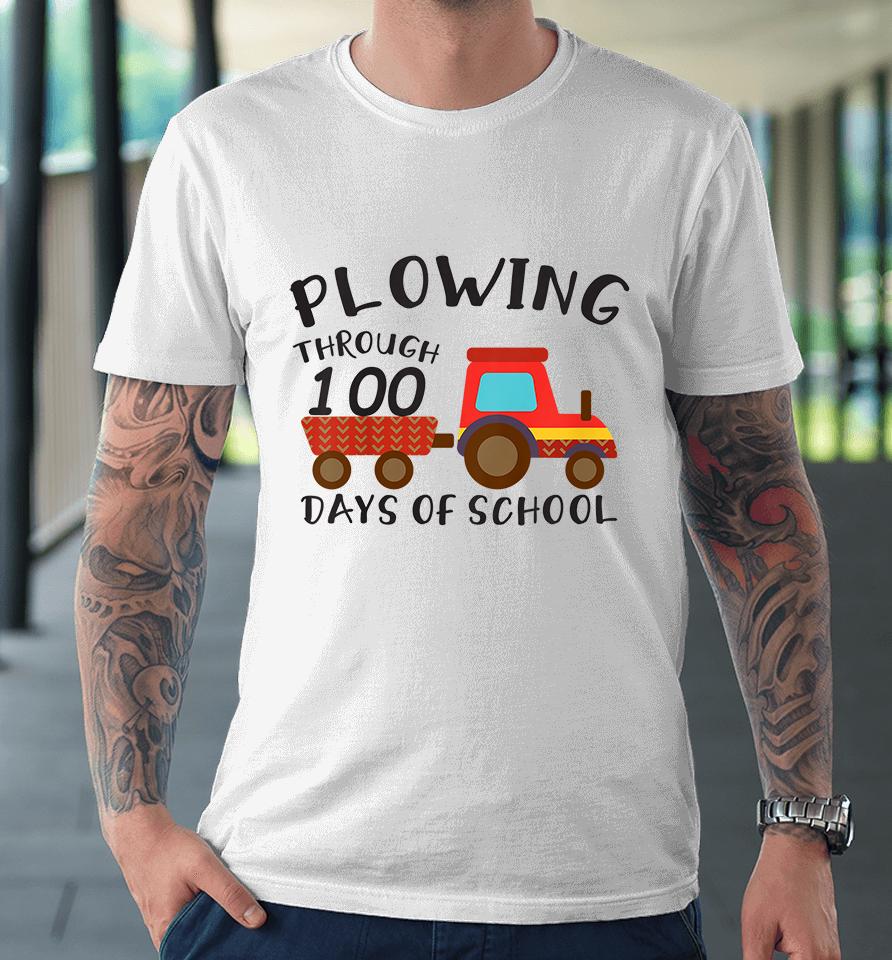 Kids Funny Tractor Drawing Tee Plowing Through 100 Days Of School Premium T-Shirt