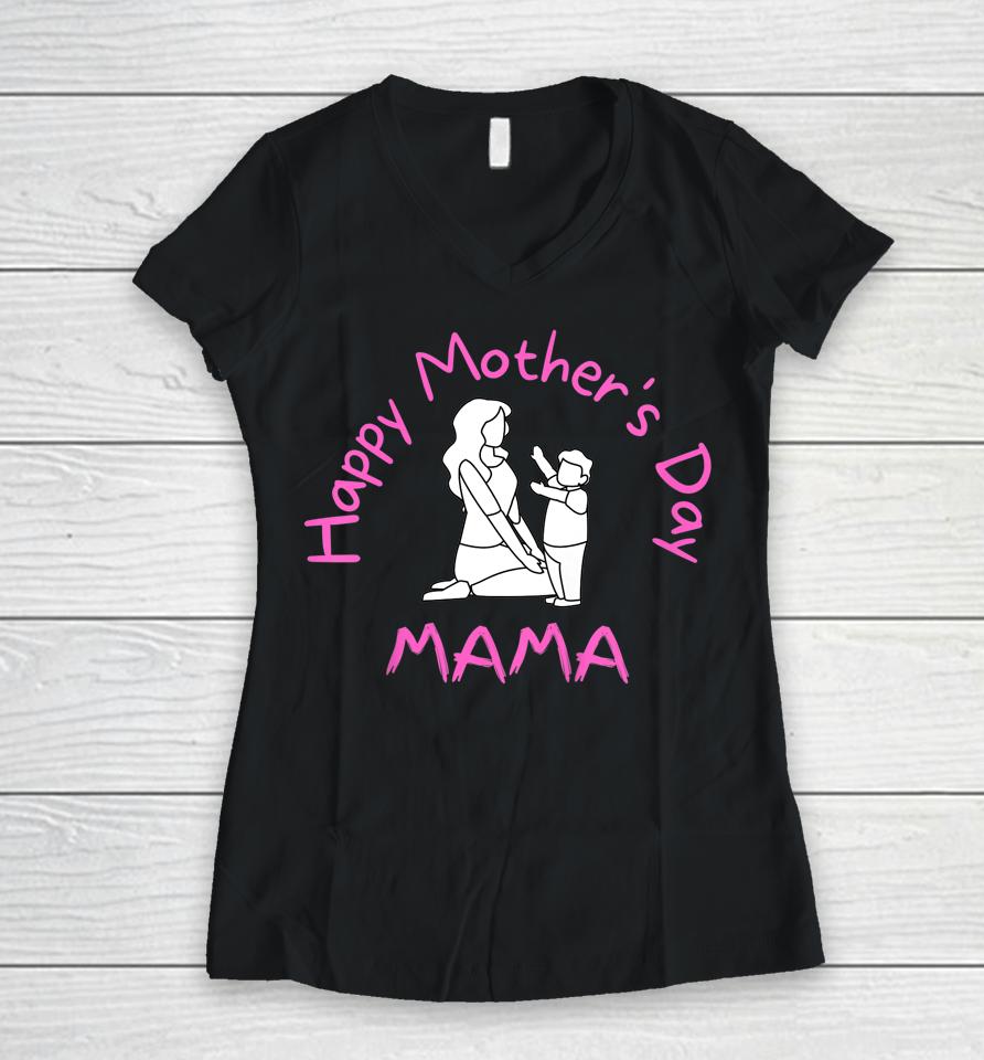 Kids Happy Mother's Day Mama For Toddler Women V-Neck T-Shirt