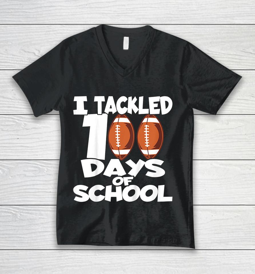 Kids I Tackled 100 Days Of School Football Unisex V-Neck T-Shirt