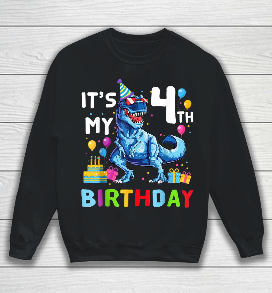 Kids It's My 4Th Birthday Happy 4 Year T-Rex Sweatshirt