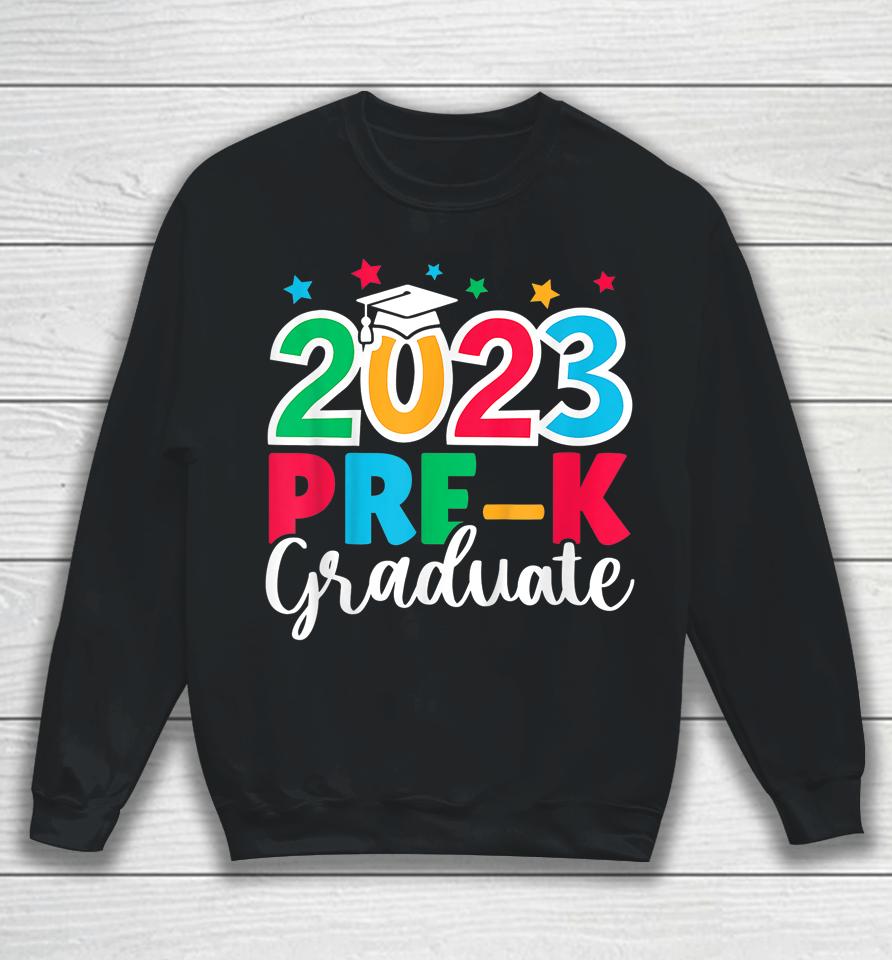 Kids Pre-K Graduate Grad Pre-K Graduation 2023 Last Day Of School Sweatshirt