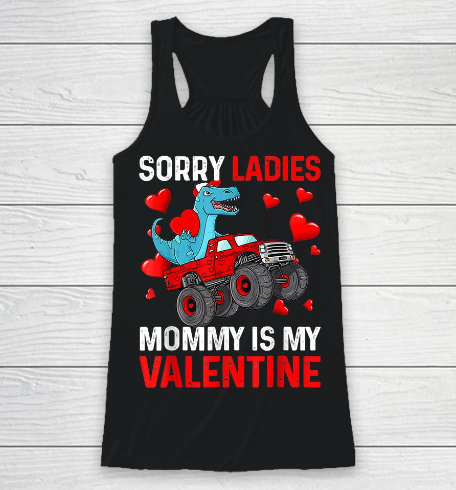 Kids Sorry Ladies Mommy Is My Valentine Racerback Tank