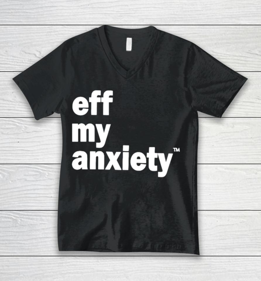 Kimberly Nichols Eff My Anxiety Unisex V-Neck T-Shirt