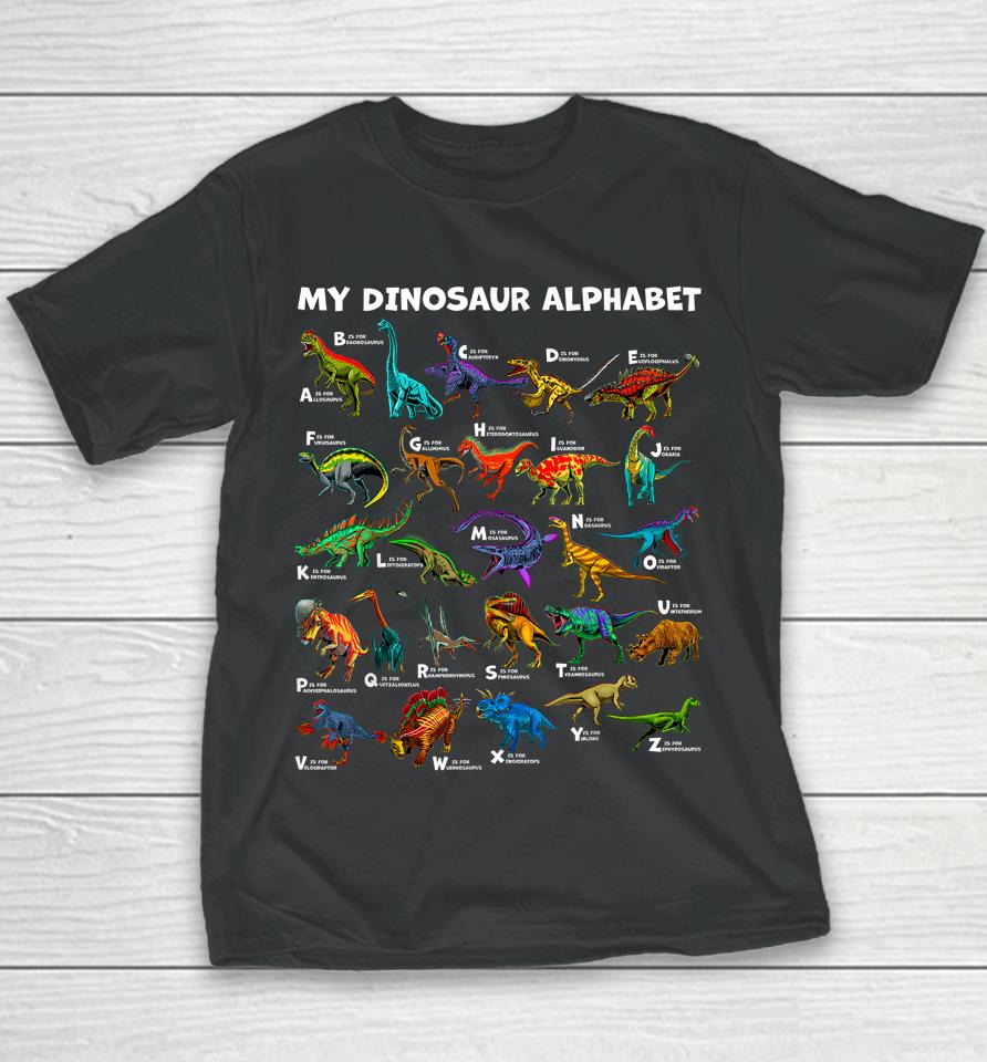 Kind Of Dinosaurs Alphabet A-Z Abc Dino Identification Youth T-Shirt