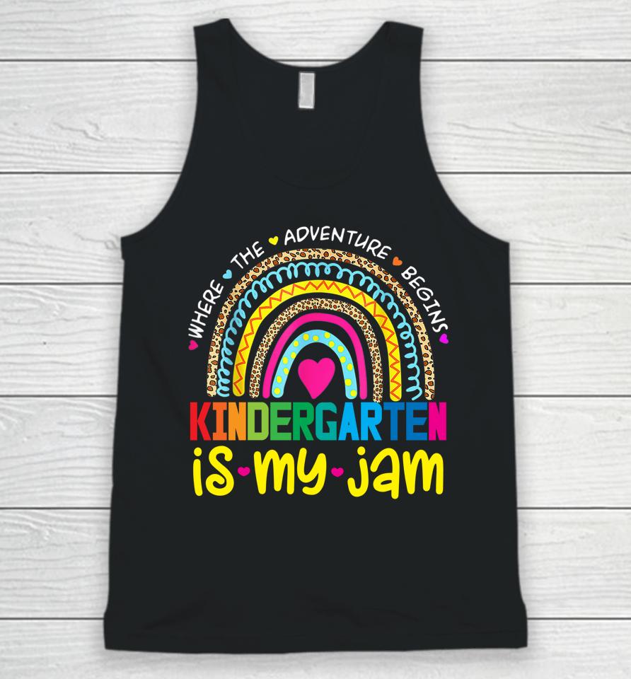 Kindergarten Is My Jam Back To School Rainbow Teacher Unisex Tank Top